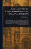 Collection of Latin Maxims & Rules in Law and Equity