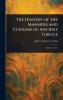 History of the Manners and Customs of Ancient Greece