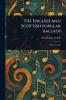 English and Scottish Popular Ballads
