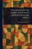 Magic of the Horse-shoe With Other Folk-lore Notes