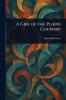 Girl of the Plains Country