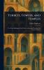 Turrets Towers and Temples