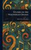 Studies in the Wagnerian Drama