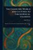 Changing World and Lectures to Theosophical Students
