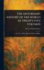 Historians' History of the World in Twenty-five Volumes