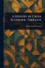 History of Greek Economic Thought