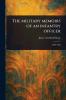 Military Memoirs of an Infantry Officer