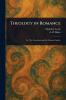 Theology in Romance