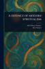 Defence of Modern Spiritualism