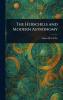 Herschels and Modern Astronomy