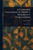 Classified Catalogue of Henry S. King & Co.'s Publications