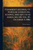 Chambers's Journal of Popular Literature Science and Art Fifth Series No. 145 Vol. III October 9 1886