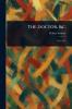 Doctor &c.