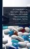 Compend of Materia Medica Therapeutics and Prescription Writing With