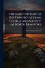 Early History of the Congregational Church and Society of North Branford