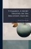 Vitamines A Short Treatise on the Discovery Nature