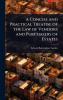 Concise and Practical Treatise of the Law of Vendors and Purchasers of Estates