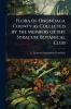 Flora of Onondaga County as Collected by the Members of the Syracuse Botanical Club