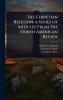 Christian Religion; a Series of Articles From the North American Review