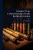 Homiletical Commentary on the Book of Joshua