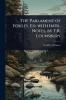The Parlament of Foules Ed. with Intr. Notes by T.R. Lounsbury