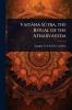 Vaitâna SÃ»tra the Ritual of the Atharvaveda