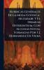 Rubricas Generales De La Missa Gothica-Muzarabe Y El Onmium Offerentium Con Algunas Notas Formadas Por F.J. Hernandez De Viera