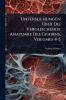 Untersuchungen Uber Die Vergleichende Anatomie Des Gehirns Volumes 4-5