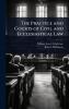 Practice and Courts of Civil and Ecclesiastical Law