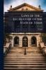 Laws of the ... Legislature of the State of Texas
