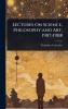 Lectures On Science Philosophy and Art 1907-1908
