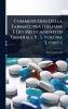 Commentario Della Farmacopea Italiana E Dei Medicamenti in Generale V. 3 Volume 3 part 1