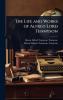 Life and Works of Alfred Lord Tennyson