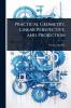 Practical Geometry Linear Perspective and Projection