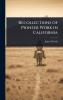 Recollections of Pioneer Work in California
