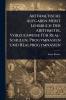 Arithmetische Aufgaben Nebst Lehrbuch Der Arithmetik Vorzugsweise FÃ1/4r Real-Schulen Progymnasien Und Realprogymnasien