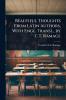 Beautiful Thoughts From Latin Authors With Engl. Transl. by C.T. Ramage