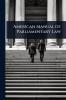 American Manual of Parliamentary Law