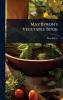 May Byron's Vegetable Book