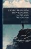 Suicide; Studies On Its Philosophy Causes and Prevention