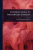 Contributions to Orthopedic Surgery