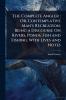 Complete Angler; Or Contemplative Man's Recreation; Being a Discourse On Rivers Ponds Fish and Fishing. With Lives and Notes