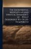 Sacramental Meditations and Spiritual Experience of ... Philip Doddridge [Ed. by J.D. Humphreys]