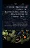 Histoire Naturelle GÃ(c)nÃ(c)rale Et Particulière Avec La Description Du Cabinet Du Roy