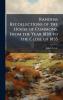 Random Recollections of the House of Commons From the Year 1830 to the Close of 1835