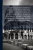 Dissertazione Istorico-Etrusca Sopra L'origine Antico Stato Lingua E Caratteri Della Etrusca Nazione E Sopra L'origine E Primo E Posteriore Stato Della CittÃ Di Volterra