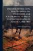 Memoirs of the Civil War Between the Northern and Southern Sections of the United States of America 1861-1865