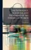Pathology Diagnosis and Treatment of the Diseases of Women