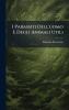I Parassiti Dell'uomo E Degli Animali Utili