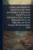Capellani Papae Et Apostolicae Sedis Auditores Causarum Sacri Palatii Apostolici Seu Sacra Romana Rota Ab Origine Ad Diem Usque 20 Septembris 1870